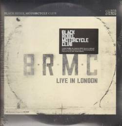 Black Rebel Motorcycle Club : Live in London